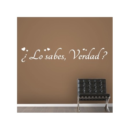 vinilos con frase personal Lo sabes