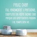 vinilos frase en catalán Feliç Dia