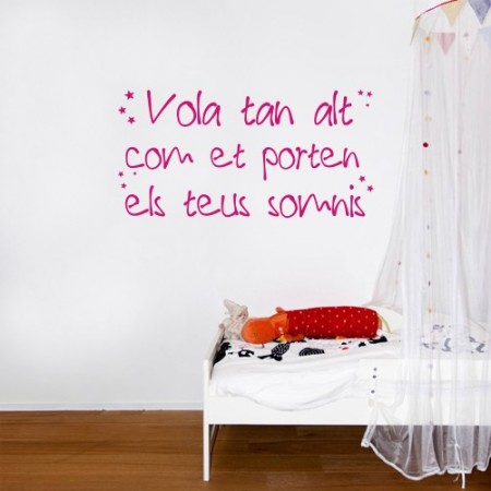 Vinilos decorativos Vola tan alt...