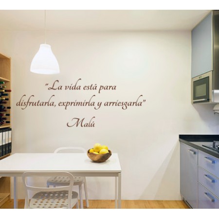 Vinilos frase "La vida está para disfrutarla..."