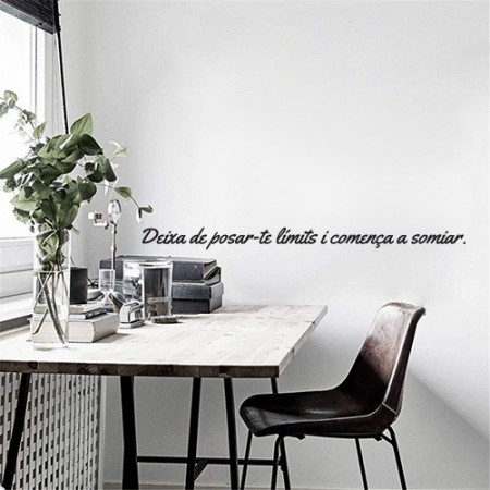 Vinils frase catalán Deixa de posar-te limits...