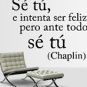 vinilos decorativos Frase de Chaplin