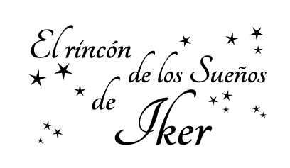 El Rincón de los Sueños Iker