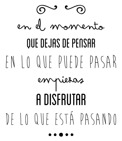 Vinilos Disfruta lo que est&aacute; pasando