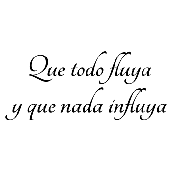 Vinilo texto Que todo fluya