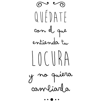 Vinilos Texto Locura