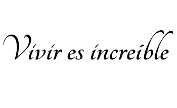 Vinilo Frase "Vivir es increible"