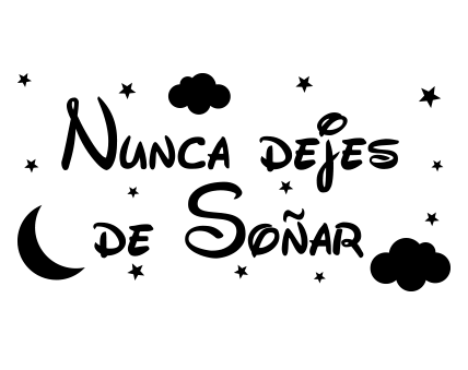 Nunca dejes de soñar