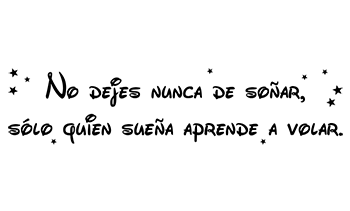 No dejes nunca de soñar