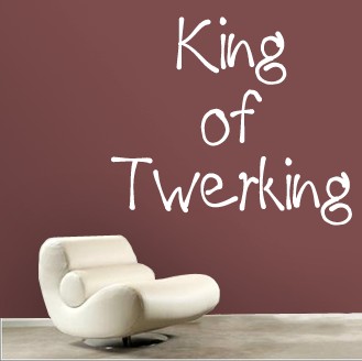 King of Twerking