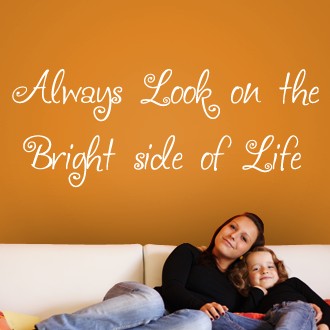 The Bright side of Life