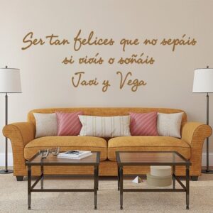 Vinilo Frase "Ser felices..."