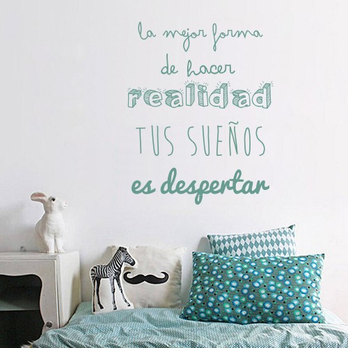 2074 Vinilos frase "...hacer realidad tus sueños..."