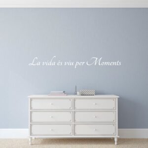 Vinilos Texto La vida és viu per Moments