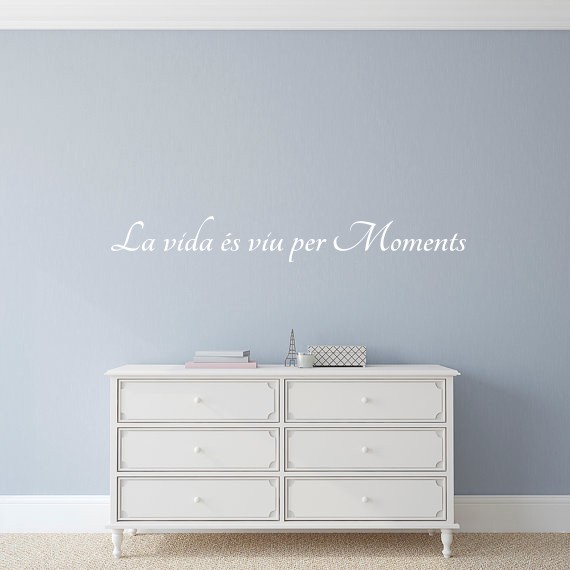 2116 Vinilos Texto La vida és viu per Moments